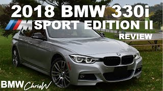 2018 BMW 330i xDrive M SPORT EDITION II  Full In Depth Review [upl. by Bowne]