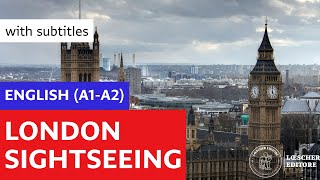 English  London sightseeing A1A2  with subtitles [upl. by Sices]