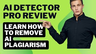 AI Detector Pro Review Learn How to Remove AI Plagiarism  Best AI Detection Tool  by mentority [upl. by Odraude]