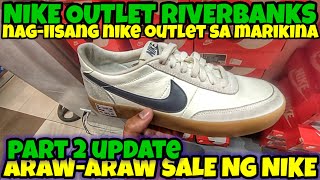 NIKE OUTLET MARIKINA UPDATE PART 2 [upl. by Rothschild]