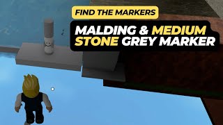 How to Find the Malding Marker and Medium Stone Grey Marker in Roblox Find the Markers [upl. by Nekal]