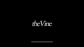 theVine [upl. by Hodgson483]