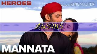 Mannata  मन्नता  Movie Heroes  Song by Kavita Krishnamurthy and Sonu Nigam  LUSMS [upl. by Assened]