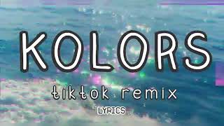 KOLORS  tiktok  remix [upl. by Micro139]