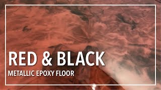 Red and Black Metallic Epoxy Floor [upl. by Yniattirb]