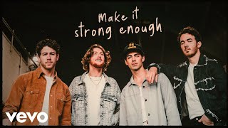 Jonas Brothers  Strong Enough Official Lyric Video ft Bailey Zimmerman [upl. by Dave859]