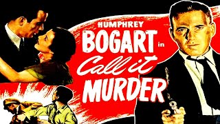 Call It Murder 1934  Full Crime Drama Movie  Humphrey Bogart  Sidney Fox [upl. by Tybald]