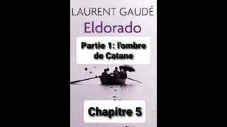 2  Eldorado de Laurent Gaudé  lecture du Chapitres 1 Partie 3 4 et 5 [upl. by Atibat]