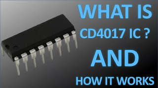 What is CD4017 IC  How to use CD4017 IC [upl. by Jaquiss971]