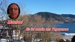 Manfred  Es ist schön am Tegernsee [upl. by Ennayd]