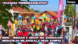 SUASANA PEMBERANGKATAN 5 GROUP 100 SISINGAAN II MILANGKALA DESA KUMPAY [upl. by Iniretake802]