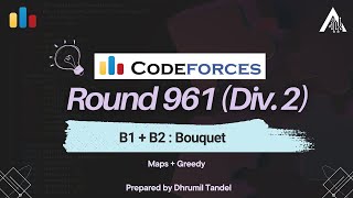 Codeforces Round 961 Div2 B  Bouquet  B1  Bouquet Easy Version  B2  Bouquet Hard Version [upl. by Clevey642]