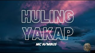 HULING YAKAP  MC NIMBUS  OFFICIAL VISUALIZER [upl. by Ilbert]