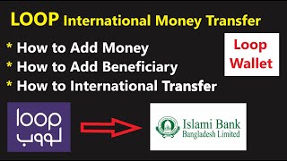 How to International Money Transfer Bangladesh  How to Add Money in Loop Wallet [upl. by Sumedocin]