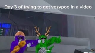 Day 3 of trying to get vezypoo in a video [upl. by Newman]