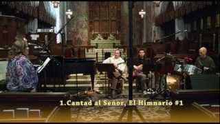 Cantad al Señor El Himnario 1 [upl. by Brandice]