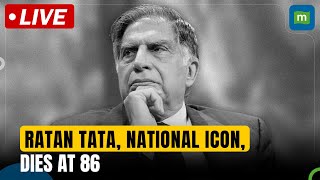 Ratan Tata Passes Away Live  Ratan Tata Dies At 86  Ratan Tata News Today  Ratan Tata RIP [upl. by Ihtac189]