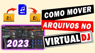 Como mover pastas e arquivos no Virtual Dj [upl. by Armitage34]