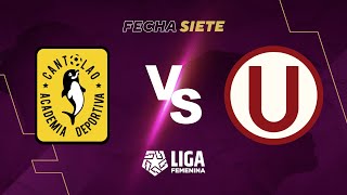 ⚽ CANTOLAO FC VS UNIVERSITARIO  LIGA FEMENINA APUESTATOTAL 2023  FECHA 7 [upl. by Fellows]