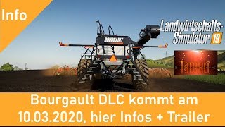 LS19 Bourgault DLC kommt am 10 März 2020 hier Infos  Trailer [upl. by Tabatha371]