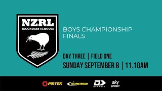 Day Three  Field 1  Boys Championship Final 9th  10th  2024 NZRL NZSS Champs [upl. by Yaf920]