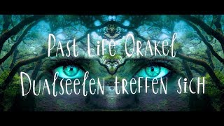 Past Life Orakel Liebe über die Zeit hinaus Dualseelen Seelenpartner mit LiebesorakelHerzenssachen [upl. by Nehte692]