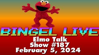 Bingel Live Elmo Talk Show 187 [upl. by Anh]