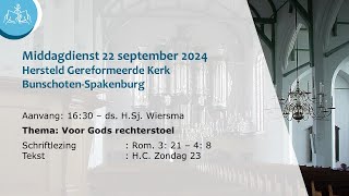 Middagdienst 22 september 2024 1630  Hersteld Ger Kerk BunschotenSpakenburg HGK [upl. by Neelhsa649]