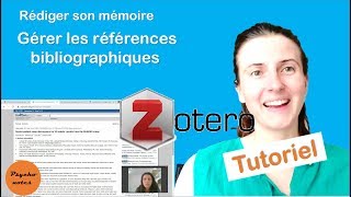 Zotero logiciel pour gérer la bibliographie dun mémoire TER thèse Tutoriel [upl. by Letsirc]