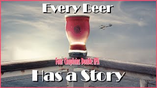 Every Beer Has a Story  Four Chaplains Double IPA [upl. by Netti]