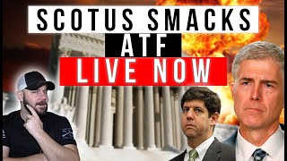 HAPPENING NOW SCOTUS Live Audio Of ATF Getting SMOKED Grab The Popcorn As They Try To Defend This [upl. by Olivero]