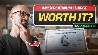 ₹70000 for Amex Platinum Charge card  Worth it Why did I get it  Honest review  2024 India [upl. by Syl]