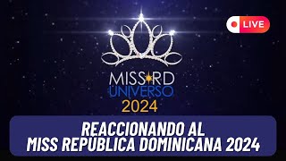 🔴 Miss República Dominicana Universo 2024 en Vivo [upl. by Ngo]