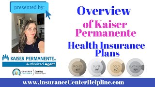 Kaiser Permanente health insurance plans in California all you need to know to get the best insuran [upl. by Ynnatirb28]