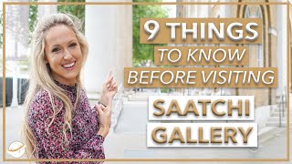 Saatchi Gallery 🎨 9 things you need to know before visiting [upl. by Swigart]