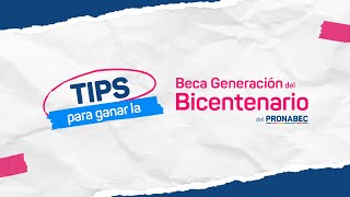 Tips para ganar Beca Generación del Bicentenario [upl. by Ttocs]