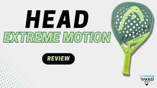 Head Extreme Motion  Padel Racket Review Duo Bakkersport [upl. by Yentihw]