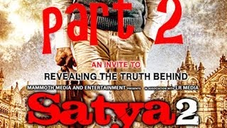 Satya 2 2013 Hindi full movie part 2 [upl. by Niveg]