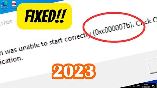 How To Fix Error 0xc00007b SUPER EASY 2023 [upl. by Nauqyaj]