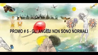 ALESSANDRO DUCOLI  Gli angeli non sono normali PROMO [upl. by Dorsey]