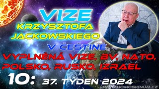 Vize Krzysztofa Jackowského 10 37 týden 2024 [upl. by Peta]