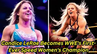 WWEs Fastest Woman Candice LeRae Takes the Speed Womens Championship [upl. by Hoeve510]