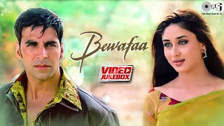 Bewafaa  Video Jukebox  बेवफा मूवी सारे गाने  Akshay Anil Kareena amp Sushmita  Hindi Song [upl. by Terryn]