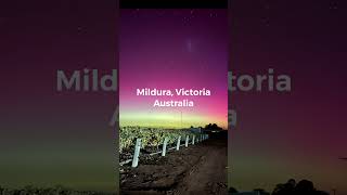 Stunning Aurora Overlooking Mildura Vineyard [upl. by Helfand]