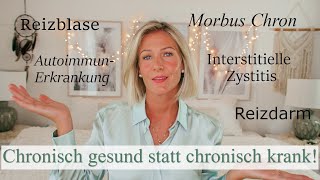 CHRONISCH GESUND STATT CHRONISCH KRANK I 6 TIPPS ZU DEINER GESUNDHEIT [upl. by Oswal]