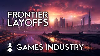 Frontier Developments Announce Layoffs As Company quotRefocusesquot [upl. by Peoples]