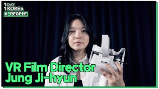 1DAY 1KOREA KPEOPLE Ep92 VR Film Director Jung Jihyun [upl. by Jecoa]