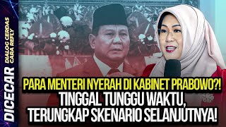 PARA MENTERI NYERAH DI KABINET PRABOWO TINGGAL TUNGGU WAKTU TERUNGKAP SKENARIO SELANJUTNYA [upl. by Means]