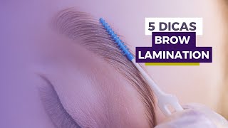 5 dicas BROW LAMINATION [upl. by Kipper]