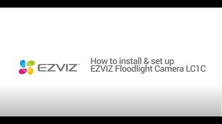 How to set up and install EZVIZ LC1C Outdoor Security Camera [upl. by Ellinej]